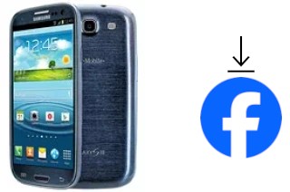 Como instalar o Facebook em um Samsung Galaxy S III T999