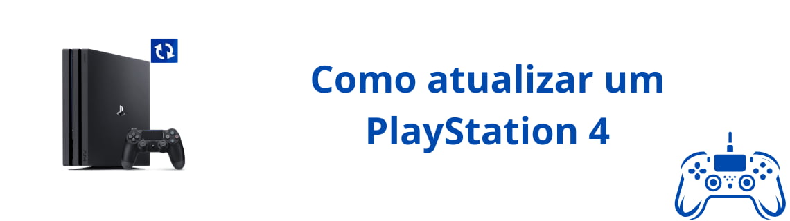 Atualizar PlayStation 4