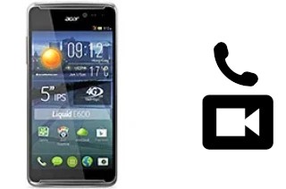 Faça chamadas de vídeo com um Acer Liquid E600